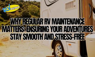 RV Depot Blogs 12 .aiimg w320h240ar1 - RV Depot -